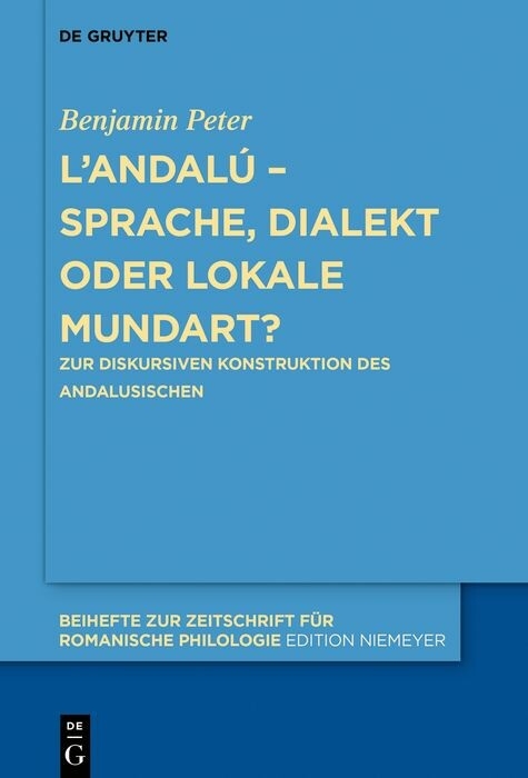 L’andalú – Sprache, Dialekt oder lokale Mundart? - Benjamin Peter