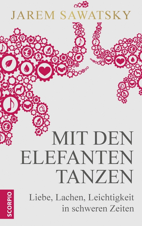 Mit den Elefanten tanzen - Jarem Sawatsky