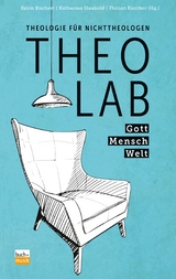 TheoLab - Gott. Mensch. Welt. - 