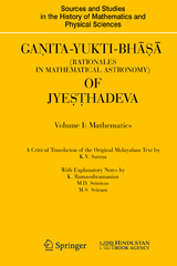 Ganita-Yukti-Bhāṣā (Rationales in Mathematical Astronomy) of Jyeṣṭhadeva - K.V. Sarma, K. Ramasubramanian, M. D. Srinivas, M. S. Sriram