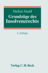 Grundzüge des Insolvenzrechts - Smid, Stefan; Heilmann, Hans