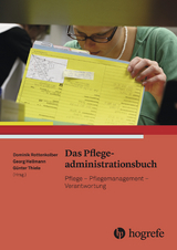 Das Pflegeadministrationsbuch - 