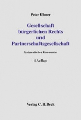 Gesellschaft bürgerlichen Rechts und Partnerschaftsgesellschaft - Ulmer, Peter