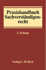 Praxishandbuch Sachverständigenrecht - Bayerlein, Walter