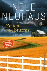 Zeiten des Sturms -  Nele Neuhaus