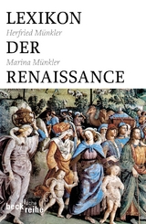 Lexikon der Renaissance - Herfried Münkler, Marina Münkler