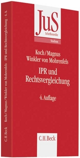 IPR und Rechtsvergleichung - Koch, Harald; Magnus, Ulrich; Winkler von Mohrenfels, Peter