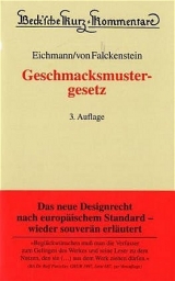 Geschmacksmustergesetz - Eichmann, Helmut; Vogel von Falckenstein, Roland