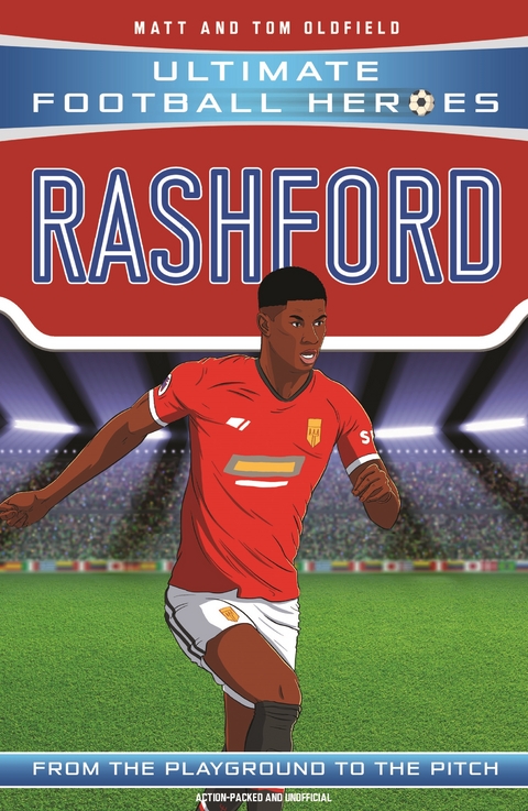 Rashford (Ultimate Football Heroes - the No.1 football series) - Matt Oldfield Ltd, Ultimate Football Heroes