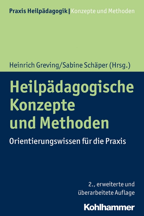 Heilpädagogische Konzepte und Methoden - 