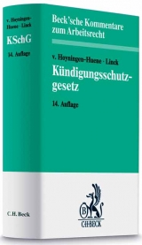 Kündigungsschutzgesetz - Hoyningen-Huene, Gerrick Freiherr von; Linck, Rüdiger