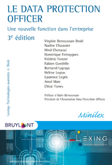 Le Data Protection Officer - Virginie Bensoussan-Brulé, Nadine Chaussier, Hind Chenaoui, Dominique Entraygues, Frédéric Forster, Fabien Gandrille, Bertrand Lapraye, Hélène Legras, Laurence Legris, Amal Marc, Chloé Torres