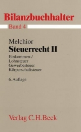 Ausbildungspaket Bilanzbuchhalter / Steuerrecht II - Melchior, Jürgen