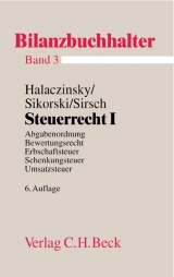 Ausbildungspaket Bilanzbuchhalter / Steuerrecht I - Halaczinsky, Raymond; Sikorski, Ralf; Sirsch, Walter