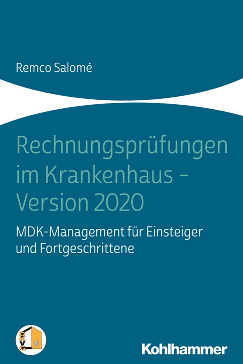 Rechnungsprüfungen im Krankenhaus - Version 2020 - Remco Salomé