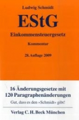 Einkommensteuergesetz - Schmidt, Ludwig; Drenseck, Walter