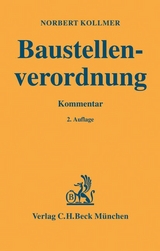 Baustellenverordnung - Kollmer, Norbert