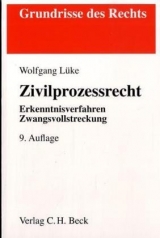 Zivilprozessrecht - Arens, Peter; Lüke, Wolfgang