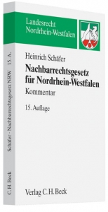 Nachbarrechtsgesetz für Nordrhein-Westfalen - Schäfer, Heinrich