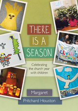 There is a Season - Margaret Pritchard Houston