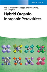 Hybrid Organic-Inorganic Perovskites - Aline Ferreira, Alessandro Stroppa, Zhe-Ming Wang, Song Gao