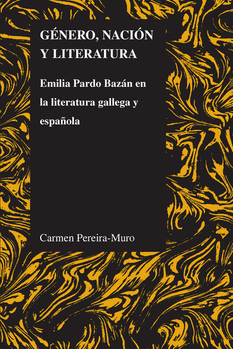 Género, nación y literatura - Carmen Pereira-Muro