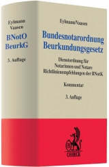 Bundesnotarordnung, Beurkundungsgesetz - 