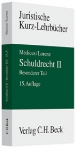 Schuldrecht II - Dieter Medicus, Stephan Lorenz