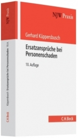 Ersatzansprüche bei Personenschaden - Küppersbusch, Gerhard