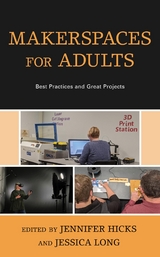 Makerspaces for Adults - 