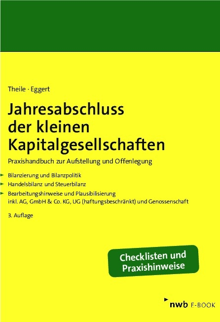 Jahresabschluss der kleinen Kapitalgesellschaften - Carsten Theile, Wolfgang Eggert