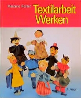 Textilarbeit /Werken