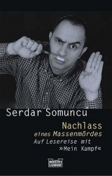 Nachlass eines Massenmörders - Serdar Somuncu