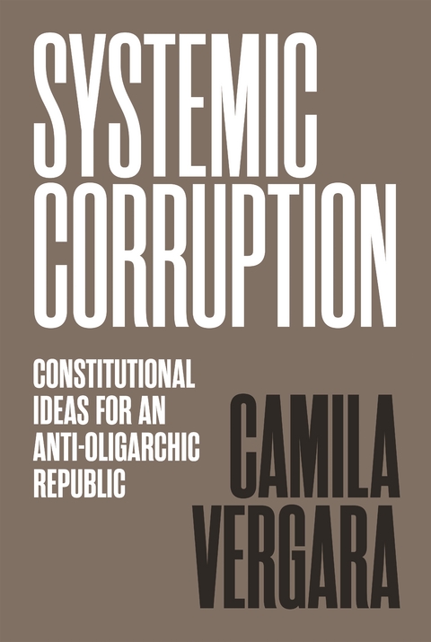 Systemic Corruption -  Camila Vergara