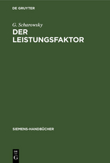 Der Leistungsfaktor - G. Scharowsky