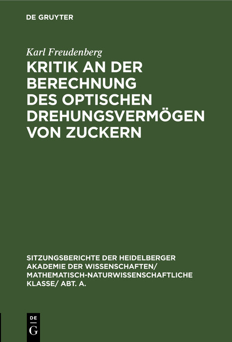 Kritik an der Berechnung des optischen Drehungsvermögen von Zuckern - Karl Freudenberg