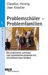 Problemschüler - Problemfamilien - Claudius Hennig, Uwe Knödler, Ernst Ergenzinger