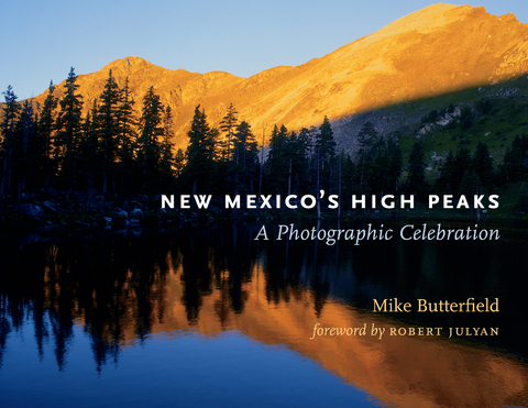 New Mexico's High Peaks - Mike Butterfield