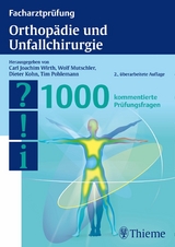 Facharztprüfung Orthopädie und Unfallchirurgie -  Robin Blake,  Gertrude Bucher-Dollenz,  Elly Hengeveld,  Pierre Jeangros,  Veronika Schöb Mezanotte,  Hug