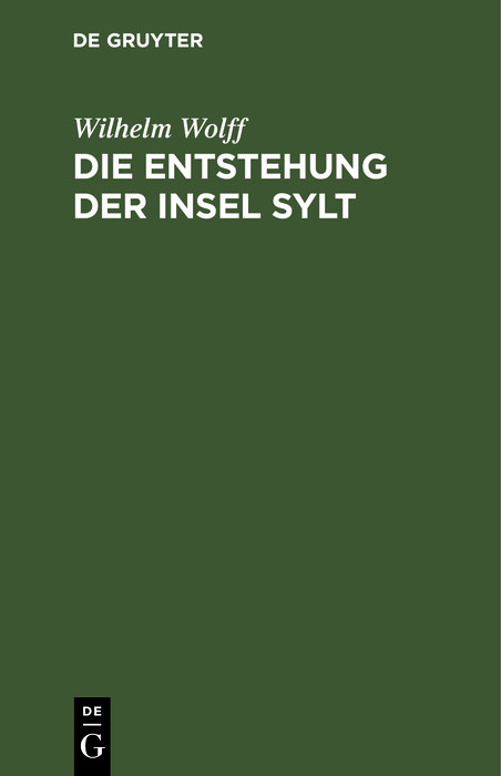 Die Entstehung der Insel Sylt - Wilhelm Wolff