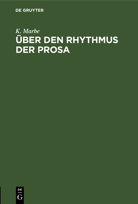 Über den Rhythmus der Prosa - K. Marbe