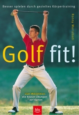 Golf fit! - Ronny Moriabadi