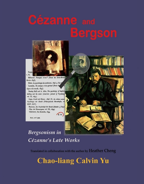 Cezanne and Bergson -  ???,  Chao-Liang Calvin Yu