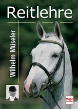 Reitlehre - Wilhelm Müseler