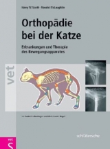 Orthopädie bei der Katze - Harry W. Scott, Ronald Mc Laughlin