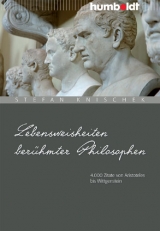 Lebensweisheiten berühmter Philosophen - 