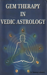 Gem therapy In Vedic Astrology -  Neeraj Lalwani