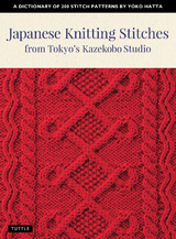 Japanese Knitting Stitches from Tokyo's Kazekobo Studio -  Yoko Hatta