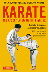 Karate: The Art of Empty Hand Fighting -  Richard C. Brown,  Hidetaka Nishiyama