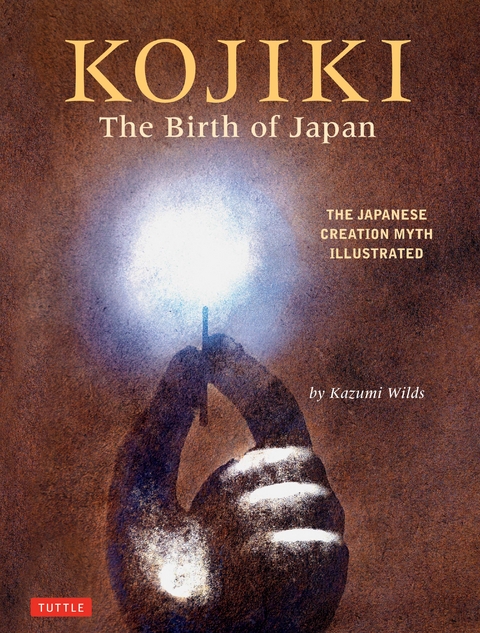 Kojiki: The Birth of Japan - Kazumi Wilds